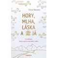 Hory, mlha, láska a já