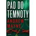 Pád do temnoty
