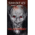 Šumavský Děs - Paměti upírské