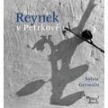 Bohuslav Reynek v Petrkově