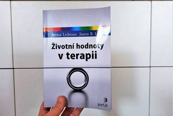 Životní hodnoty v terapii a jak s nimi pracovat