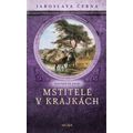 Mstitelé v krajkách