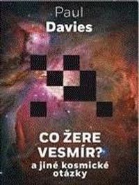 Co žere vesmír?
