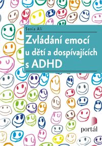 Zvládání emocí u dětí a dospívajících s ADHD