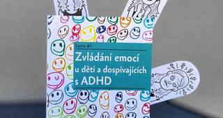 Zvládání emocí u dětí a dospívajících s ADHD: praktický průvodce pro děti s ADHD i pro ty, kdo je chtějí lépe pochopit