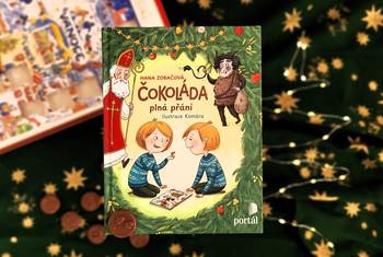 Čokoláda plná přání: vánoční příběh o přáních, která se plní