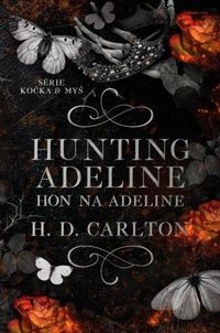 Hunting Adeline: Hon na Adeline