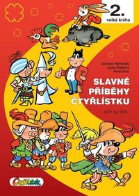 Slavné příběhy čtyřlístku (2. velká kniha)