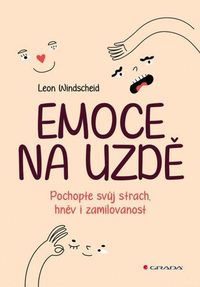 Emoce na uzdě
