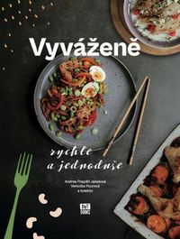 Vyváženě rychle a jednoduše