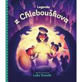 Legenda z Chlebouškova