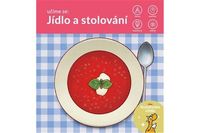 Učíme se: Jídlo a stolování
