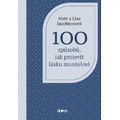 100 způsobů, jak projevit lásku manželovi