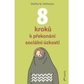 8 kroků k překonání sociální úzkosti