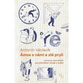 Ámos s námi a zlé pryč - Humorný nápovědník pro přemýšlivé učitele a rodiče