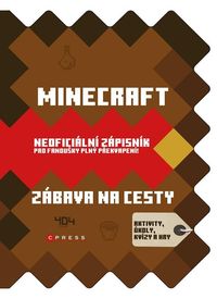 Minecraft - zábava na cesty