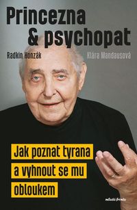 Princezna a psychopat