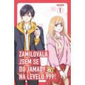 Zamilovala jsem se do Jamady na levelu 999, svazek 1