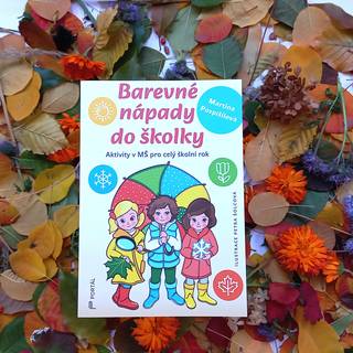 Od září do června s fantazií: Barevné nápady pro MŠ