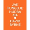 Jak funguje hudba