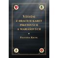 Věštění z hracích karet piketových a mariášových