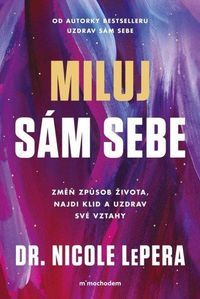 Miluj sám sebe
