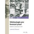Viktimologie pro forenzní praxi