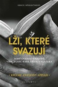 Lži, které svazují