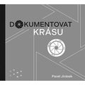 Dokumentovat krásu