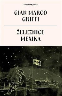Železnice Mexika