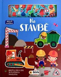 Hravá knížka Na stavbě - plstěné hrátky, čti a stav