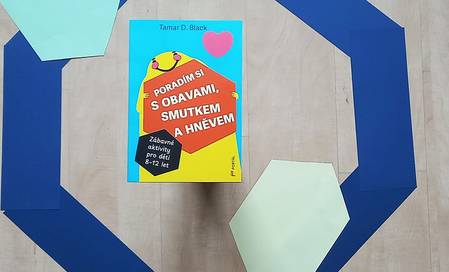 Poradím si s obavami, smutkem a hněvem