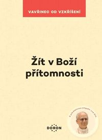 Žít v Boží přítomnosti (2. vydání)
