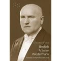 Bedřich Antonín Wiedermann. Portrét varhanního virtuosa