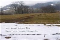 Kameny, cesty a paměť Broumovska