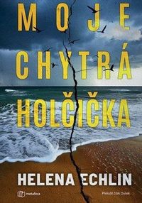 Moje chytrá holčička