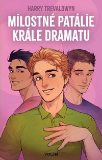Milostné patálie krále dramatu