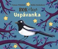 Rok v lese: Uspávanka