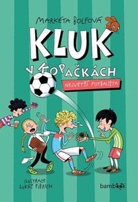 Kluk v kopačkách 5