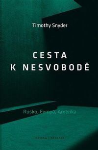 Cesta k nesvobodě