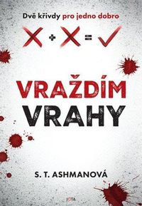 Vraždíme vrahy 2