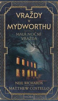 Malá noční vražda - Vraždy v Mydworthu 2