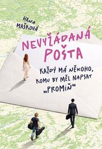 Nevyžádaná pošta - Každý má někoho, komu by měl napsat promiň
