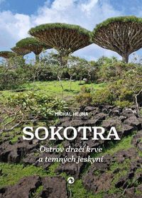 Sokotra - Ostrov dračí krve a temných jeskyní