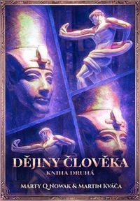 Dějiny člověka - Kniha druhá
