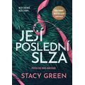 Její poslední slza