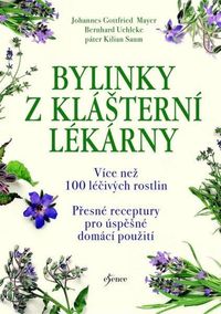 Bylinky z klášterní zahrady