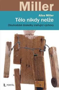 Tělo nikdy nelže