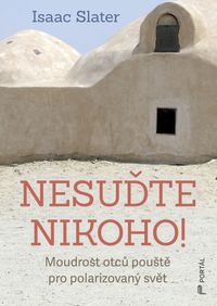 Nesuďte nikoho!