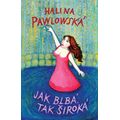 Jak blbá, tak široká